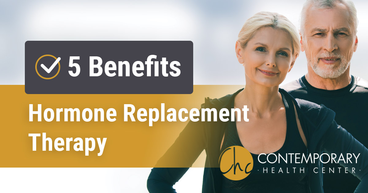 5 Benefits of Hormone Replacement Therapy